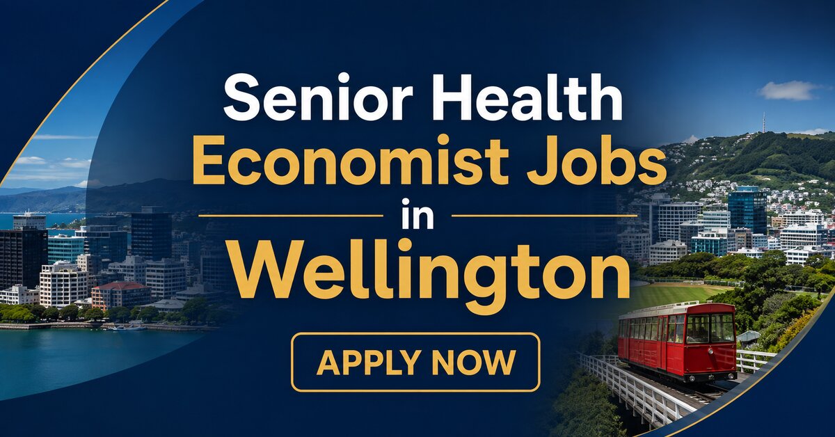 Senior Health Economist Jobs in Wellington