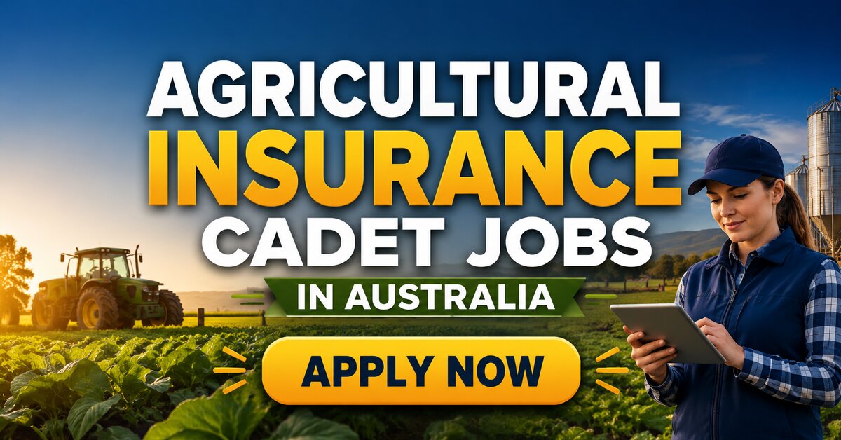 Agricultural Insurance Cadet Jobs in Australia