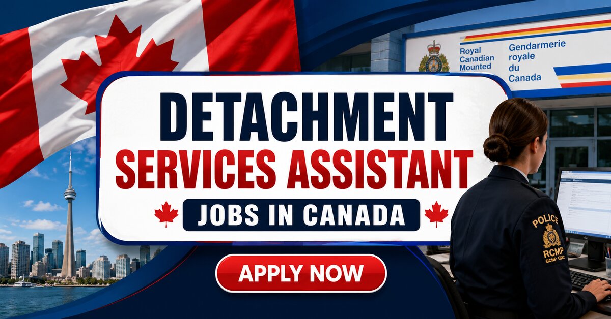 Detachment Services Assistant Jobs in Canada